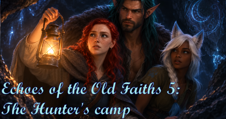 EotOF 5: The Hunter's camp